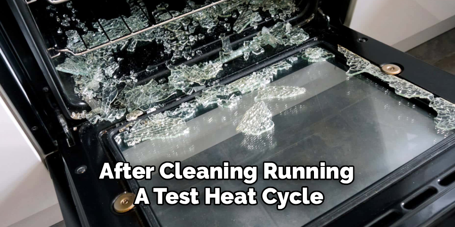 After Cleaning Running 
A Test Heat Cycle
