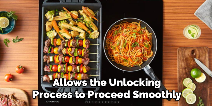 Allows the Unlocking Process to Proceed Smoothly