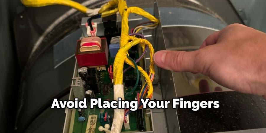 Avoid Placing Your Fingers