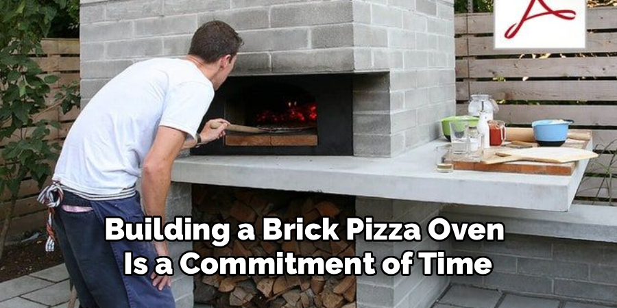 Building a Brick Pizza Oven
Is a Commitment of Time