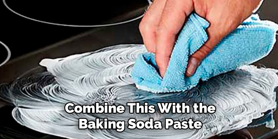 Combine This With the Baking Soda Paste
