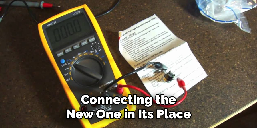 Connecting the
New One in Its Place