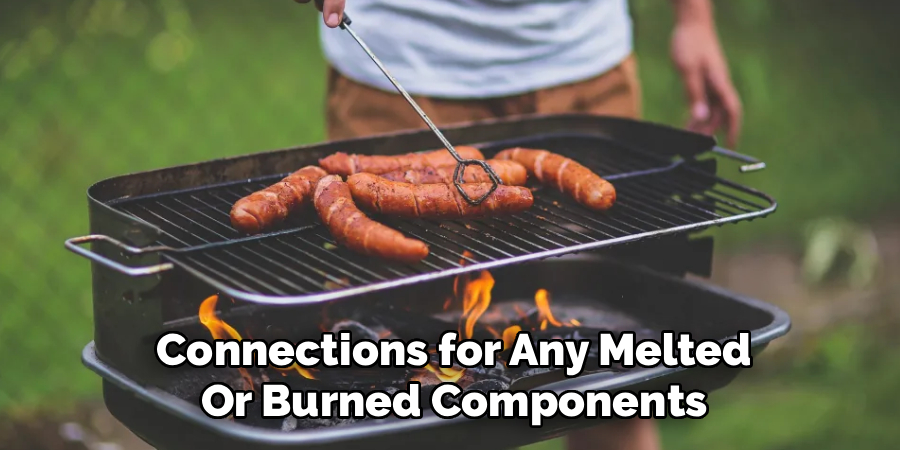 Connections for Any Melted Or Burned Components