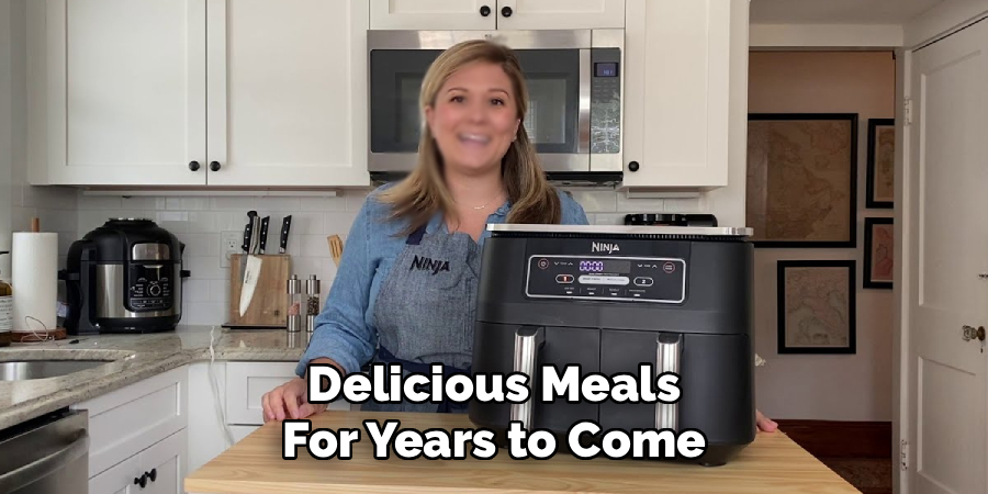 Delicious Meals
For Years to Come