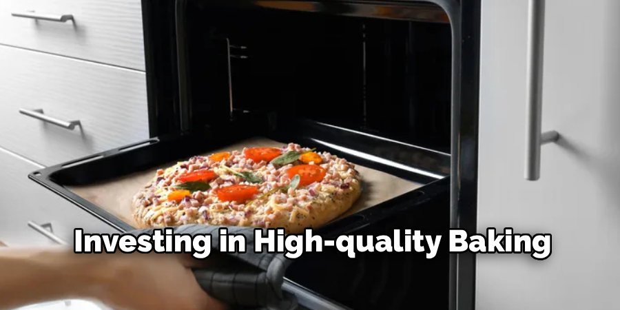 Investing in High-quality Baking