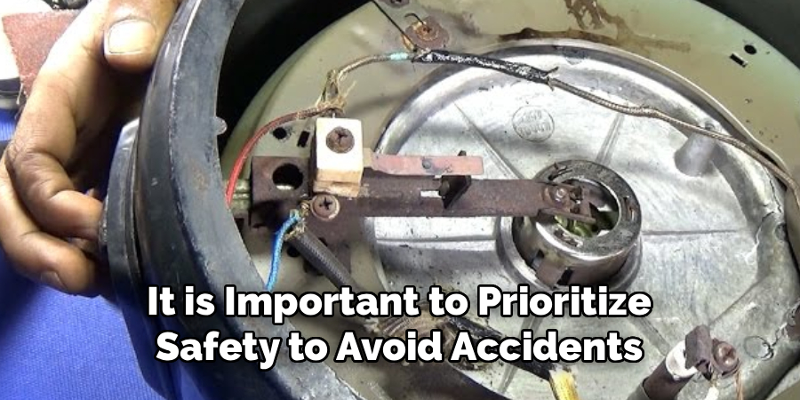It is Important to Prioritize 
Safety to Avoid Accidents 
