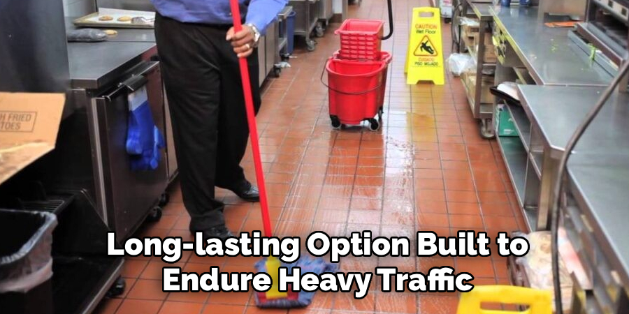 Long-lasting Option Built to Endure Heavy Traffic