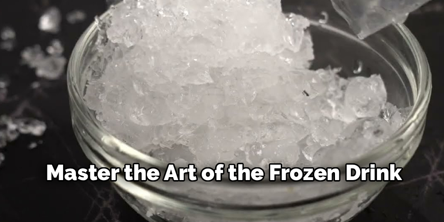 Master the Art of the Frozen Drink