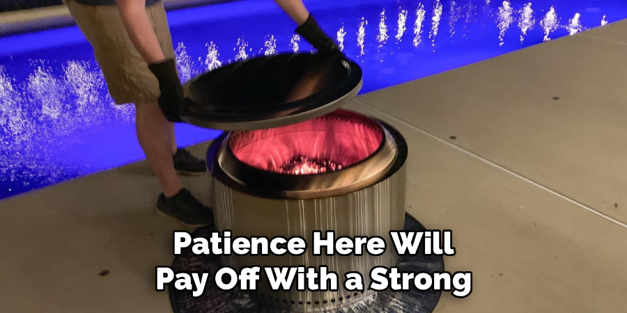Patience Here Will
Pay Off With a Strong