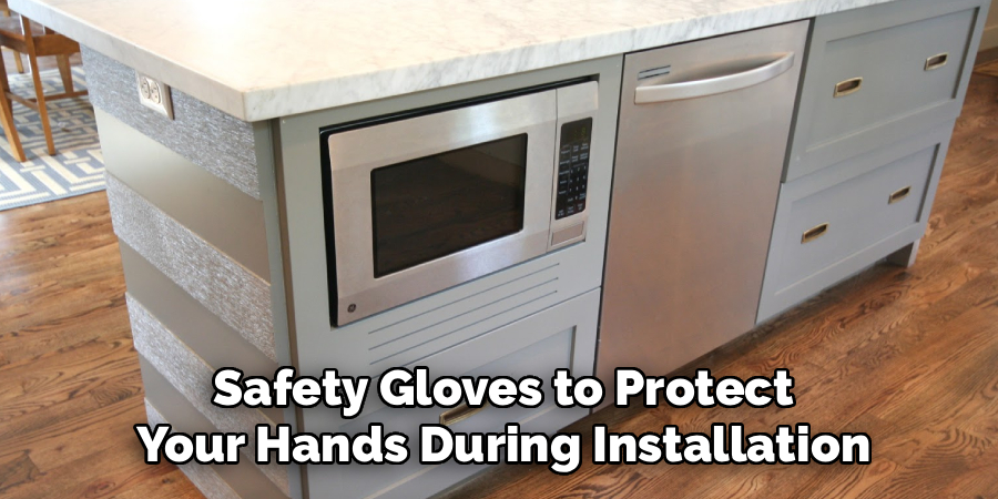 Safety Gloves to Protect Your Hands During Installation