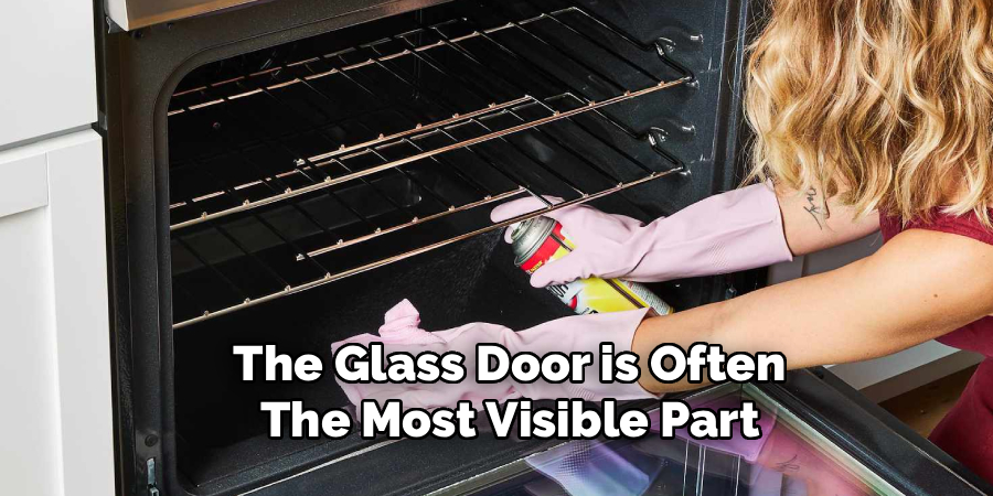 The Glass Door is Often 
The Most Visible Part 