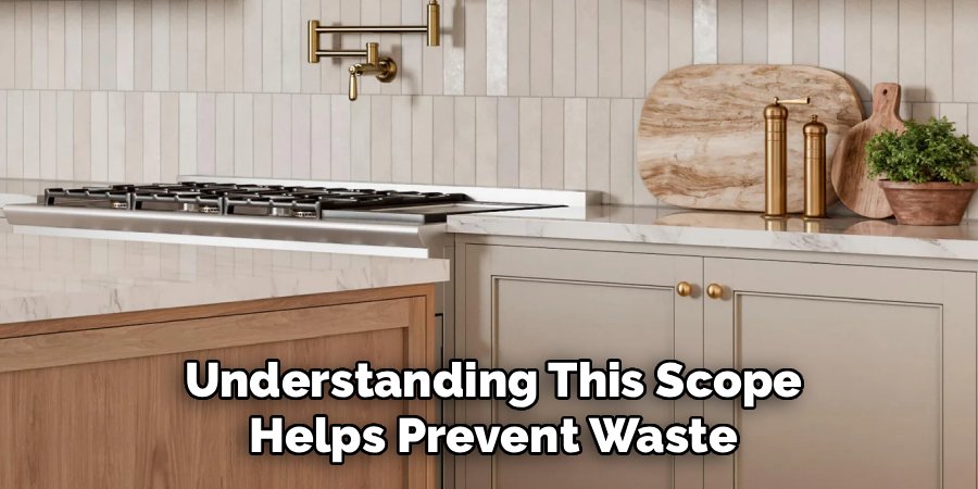 Understanding This Scope Helps Prevent Waste