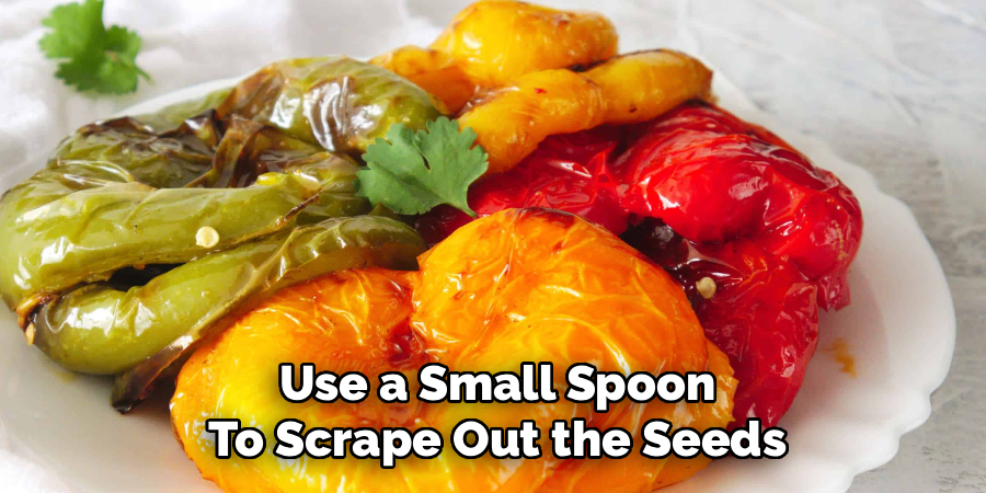 Use a Small Spoon
To Scrape Out the Seeds